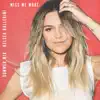 Kelsea Ballerini - Miss Me More (Summer Mix) - Single